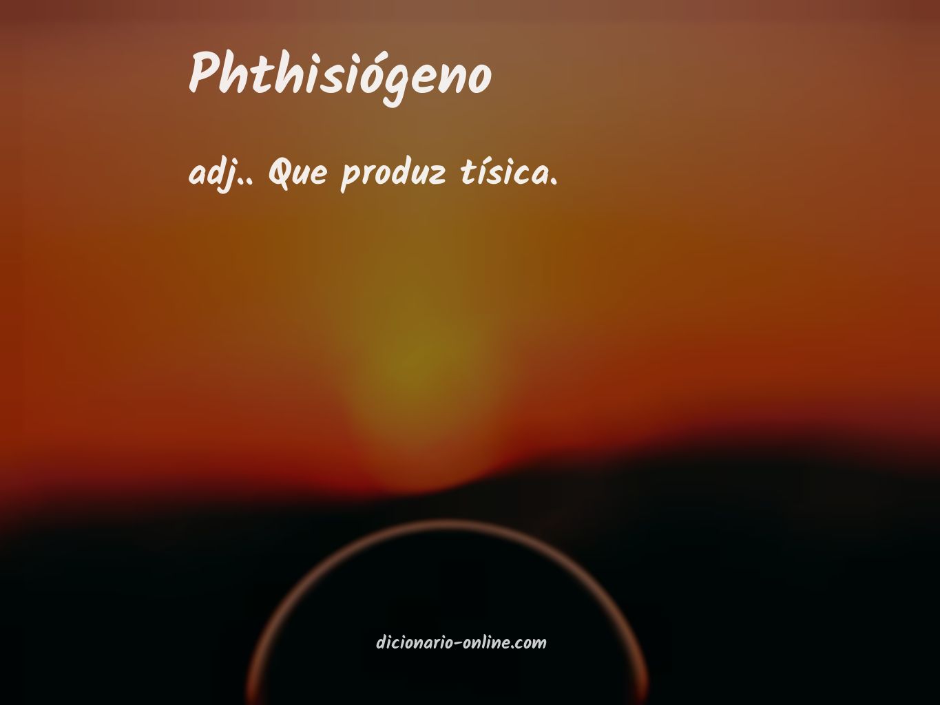 Significado de phthisiógeno