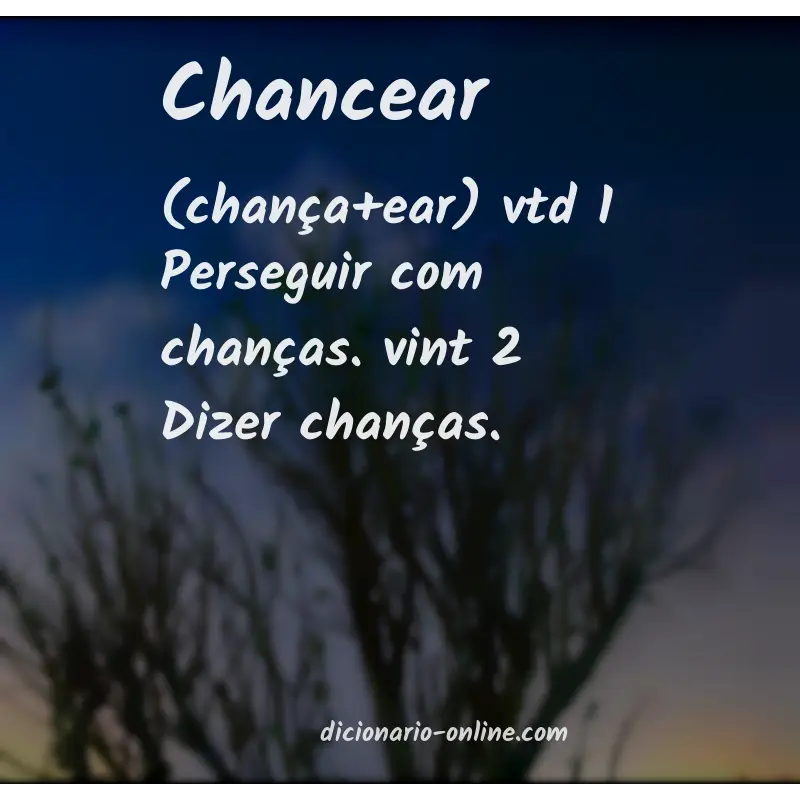 Significado de chancear