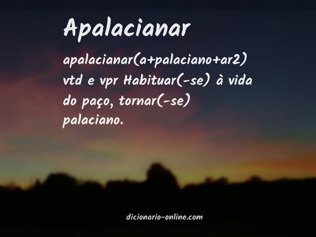 Significado de apalacianar