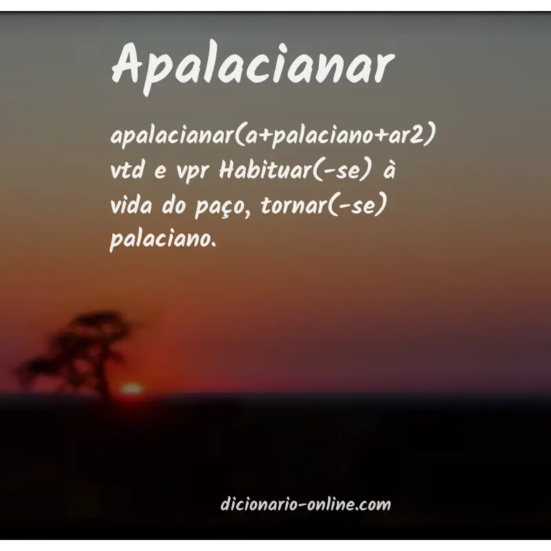 Significado de apalacianar