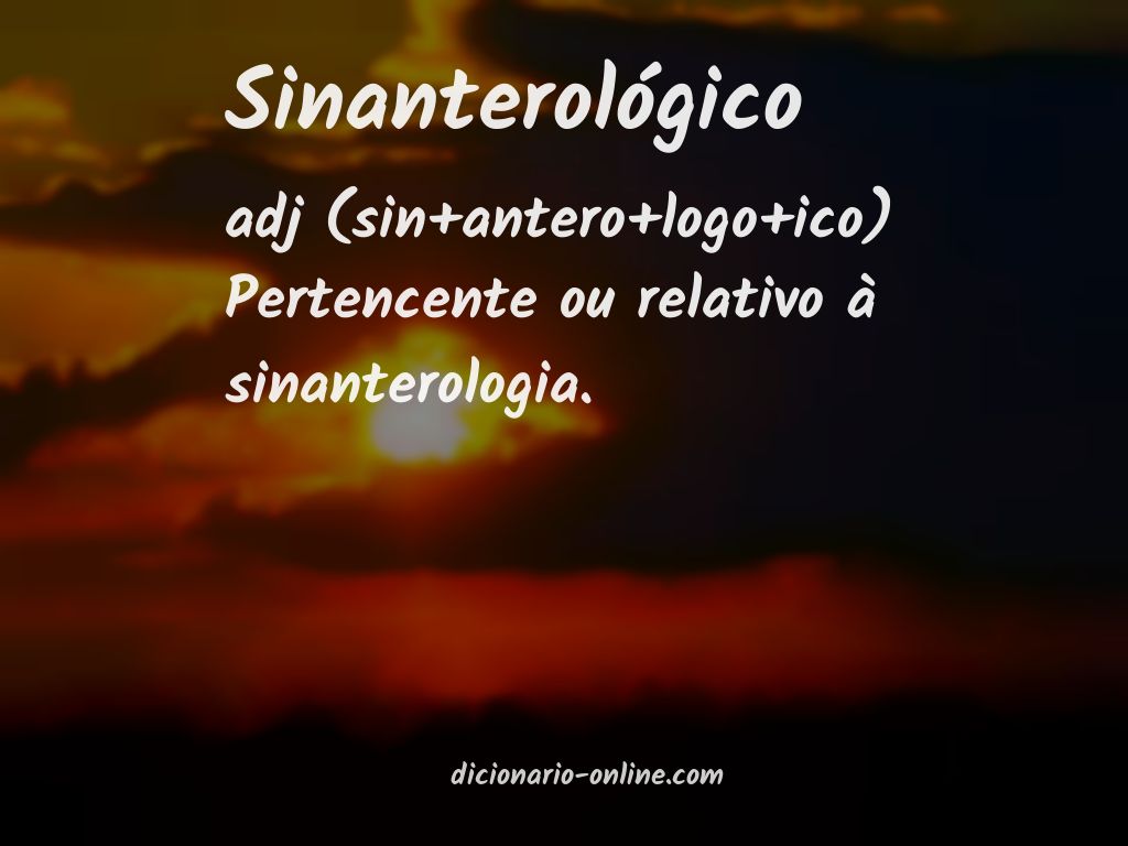 Significado de sinanterológico