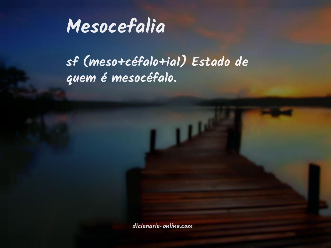 Significado de mesocefalia