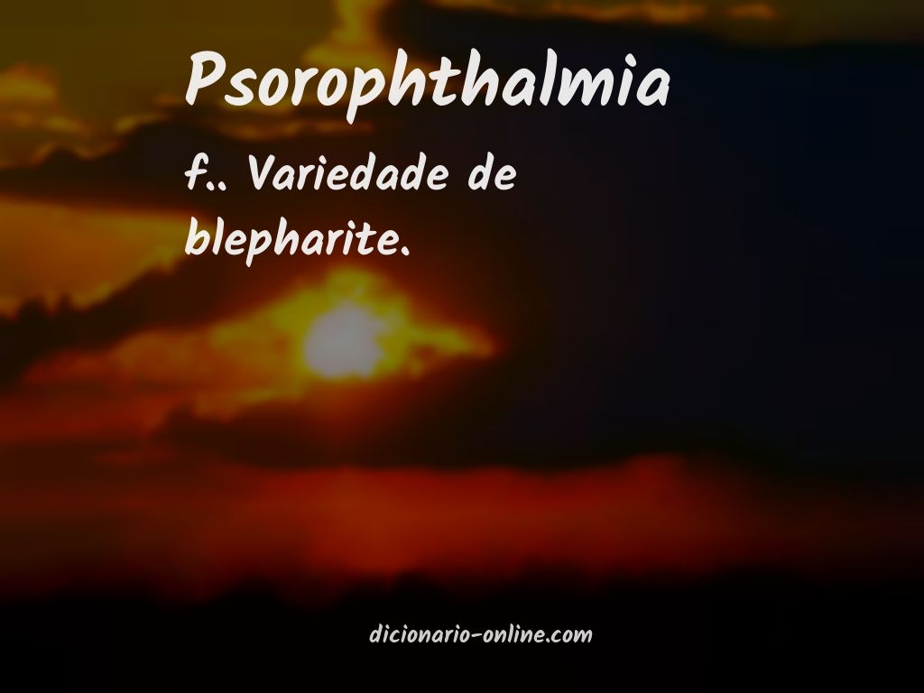 Significado de psorophthalmia