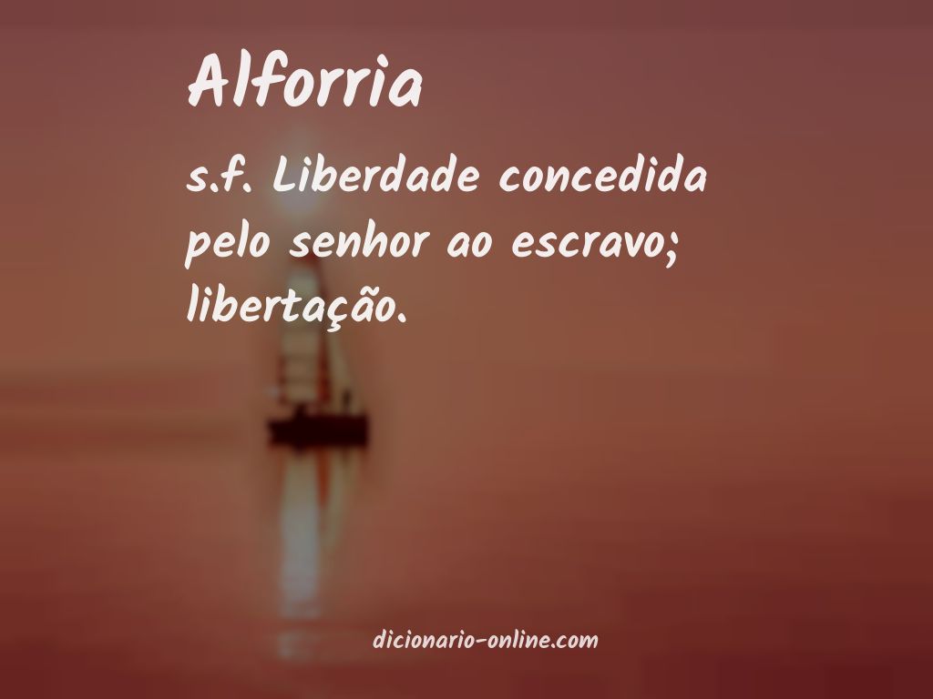 Significado de alforria