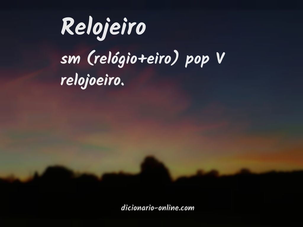 Significado de relojeiro