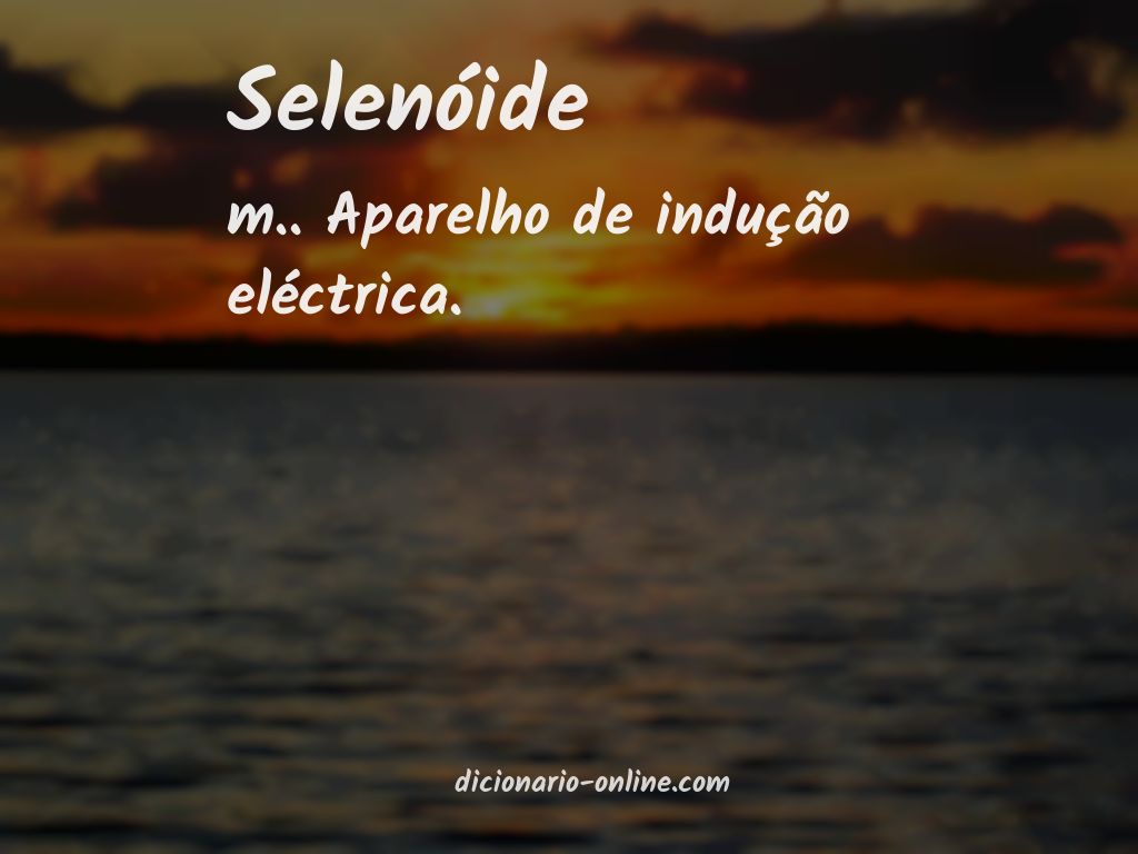 Significado de selenóide