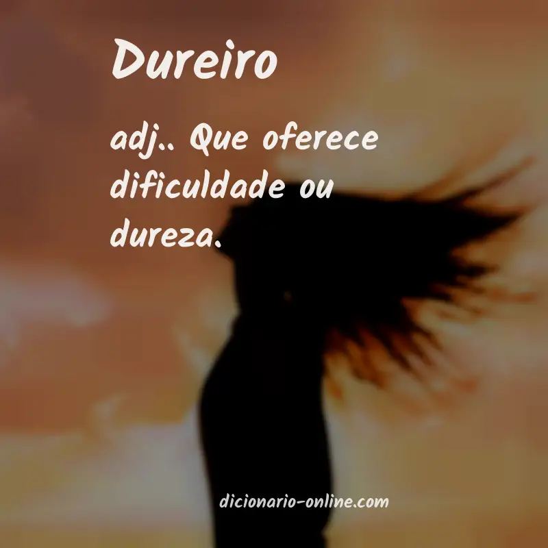 Significado de dureiro