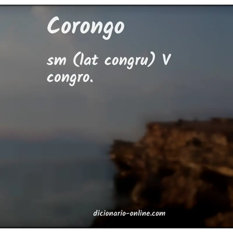 Significado de corongo
