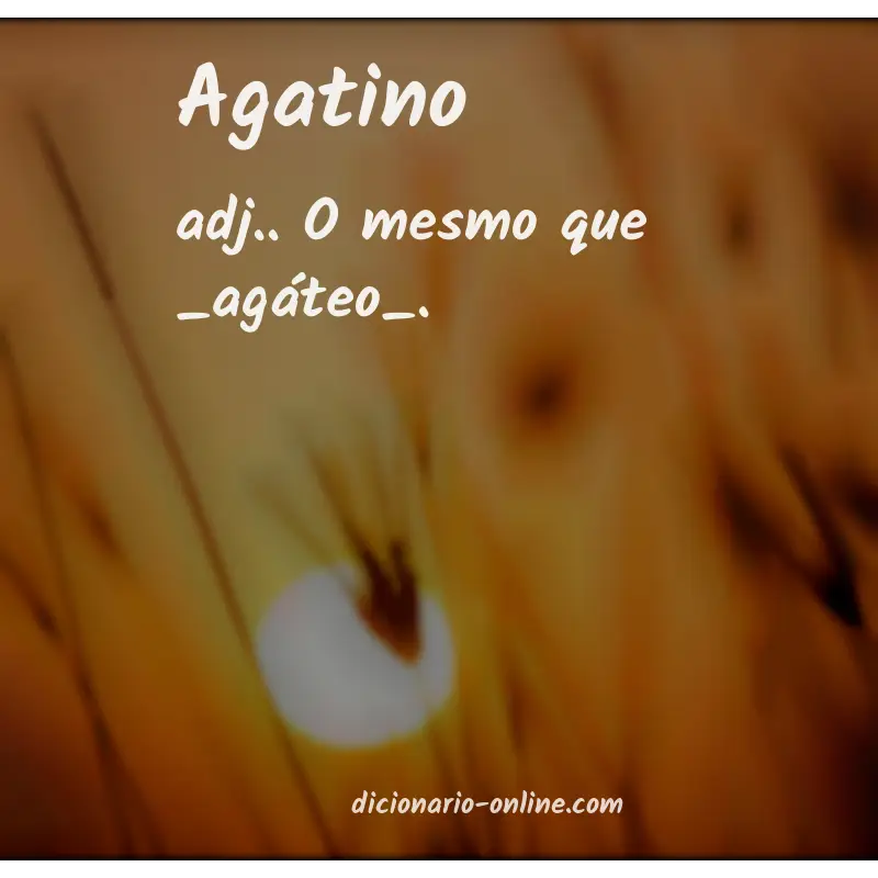 Significado de agatino