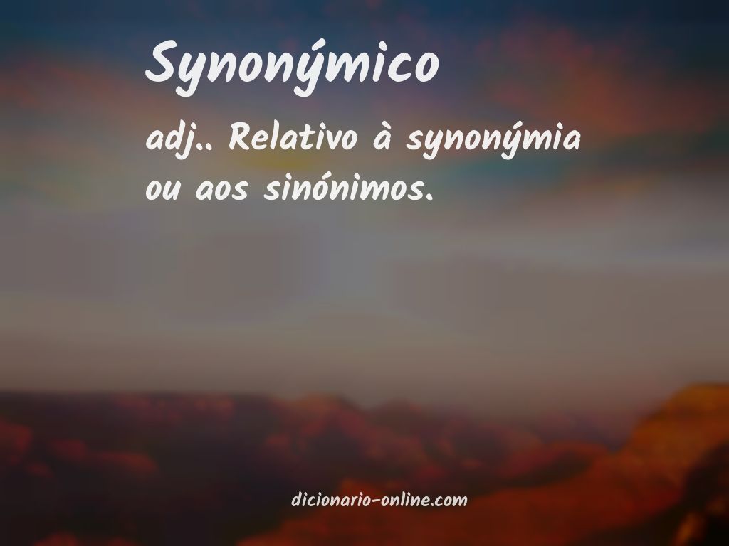 Significado de synonýmico