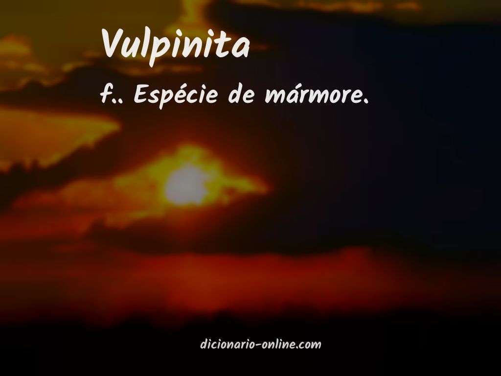 Significado de vulpinita