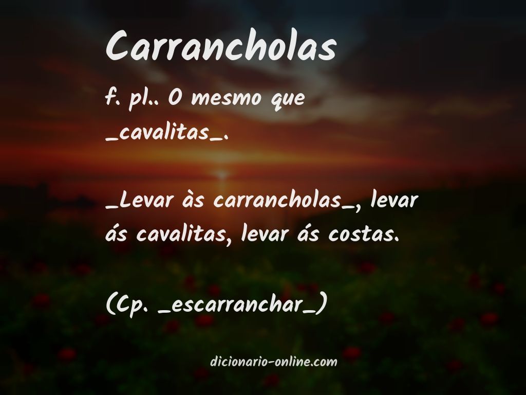 Significado de carrancholas