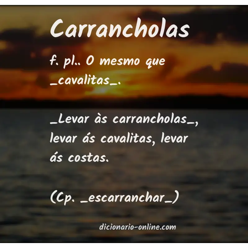Significado de carrancholas