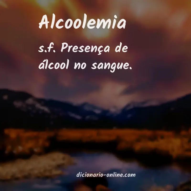 Significado de alcoolemia