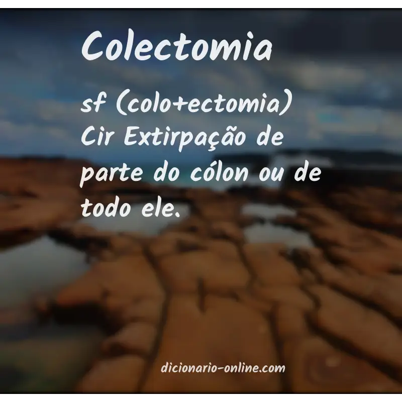 Significado de colectomia