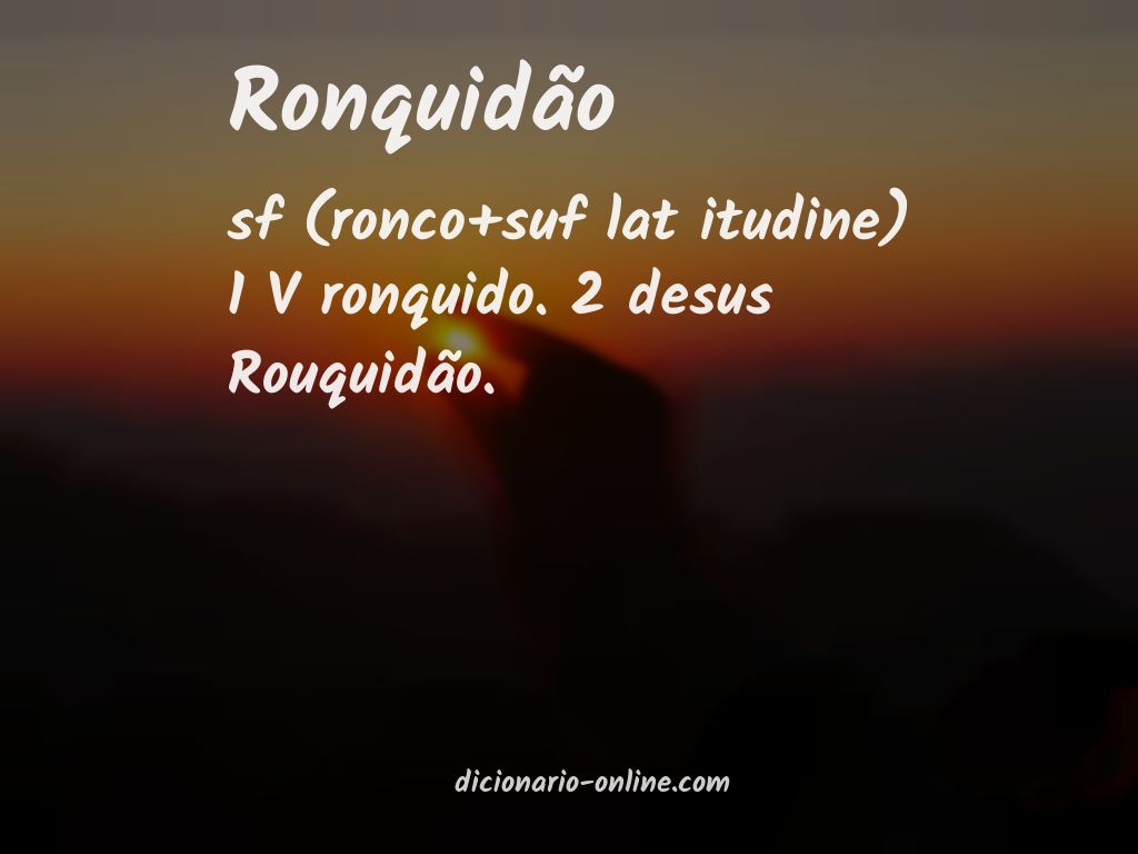 Significado de ronquidão