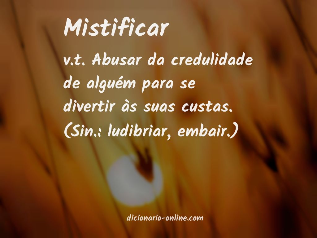 Significado de mistificar