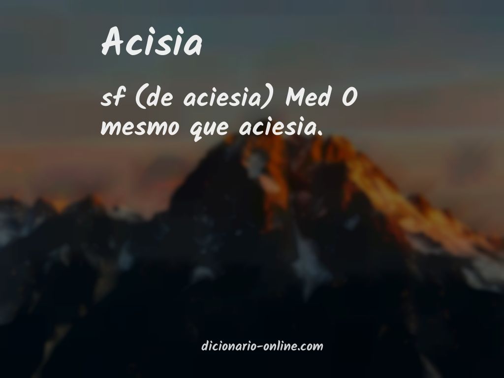 Significado de acisia