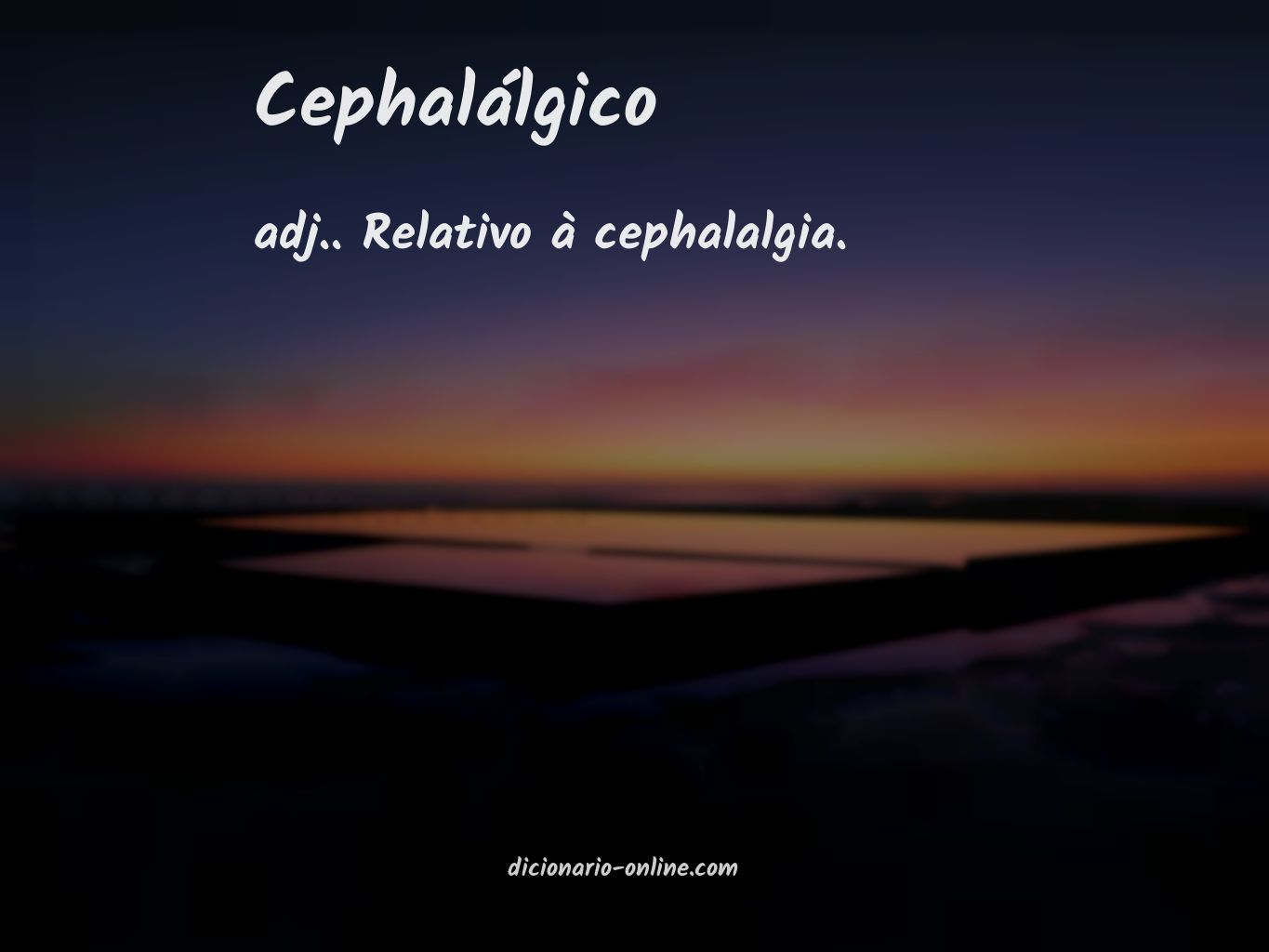 Significado de cephalálgico