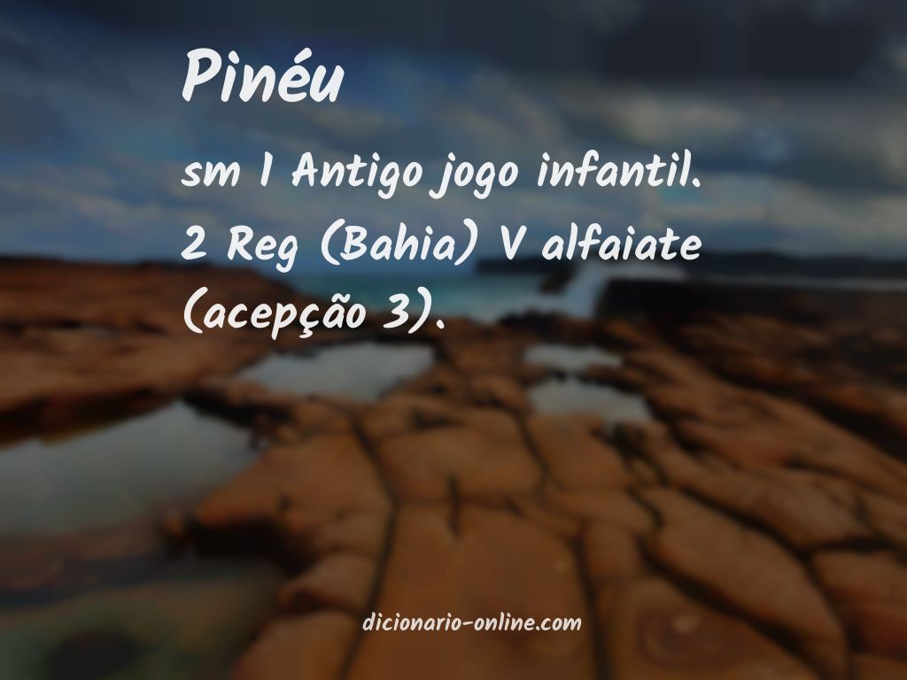 Significado de pinéu