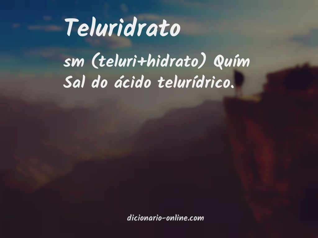 Significado de teluridrato