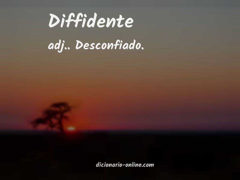 Significado de diffidente