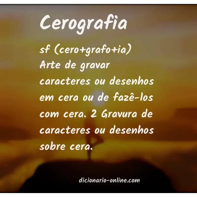 Significado de cerografia