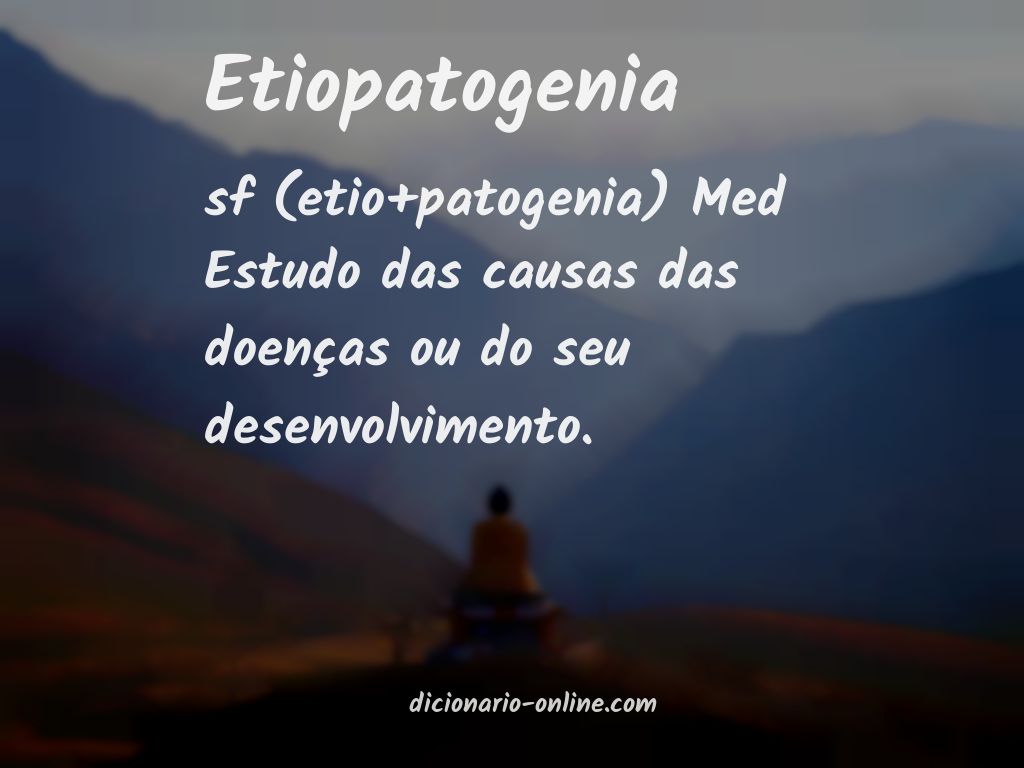 Significado de etiopatogenia