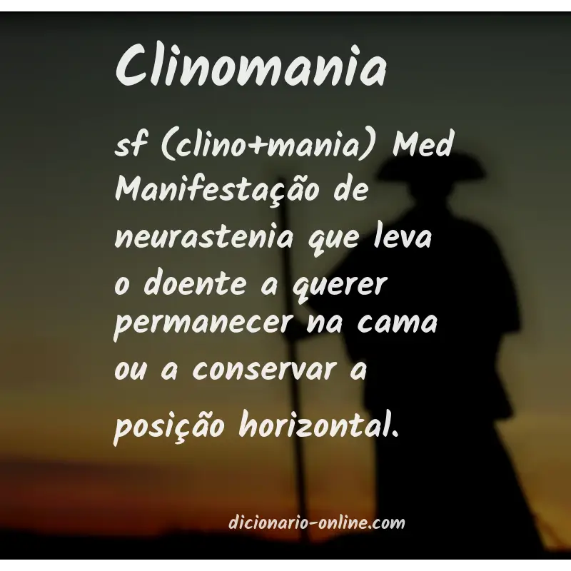 Significado de clinomania