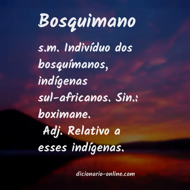 Significado de bosquimano