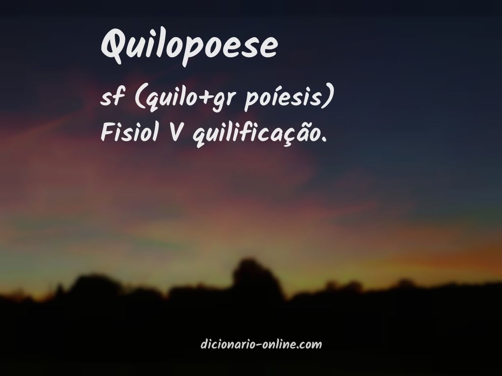 Significado de quilopoese