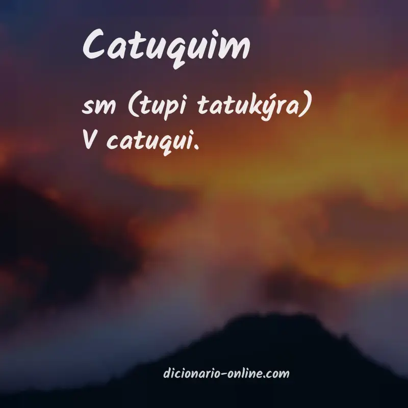 Significado de catuquim