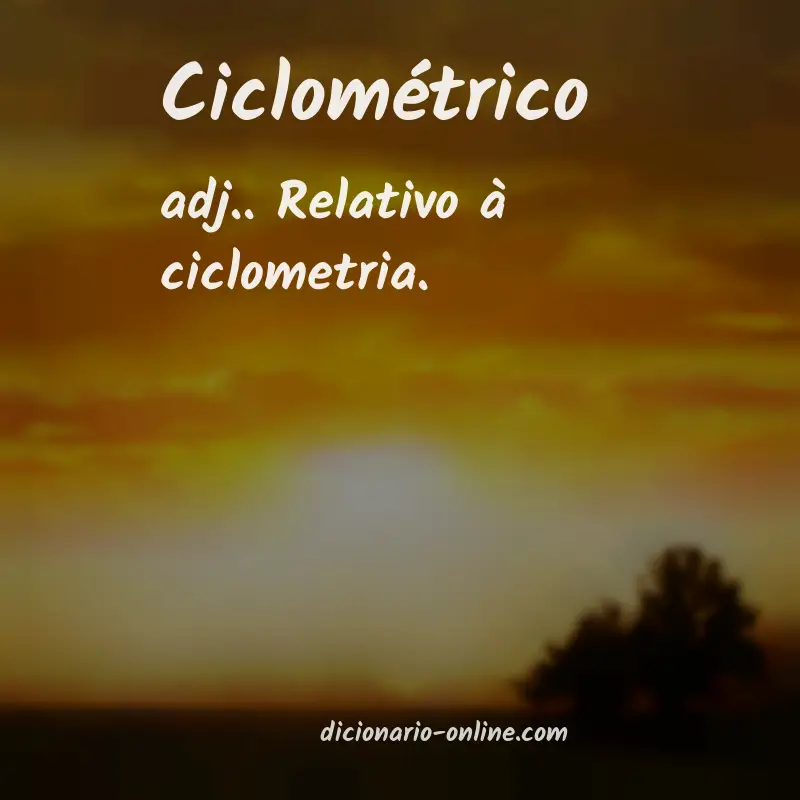 Significado de ciclométrico
