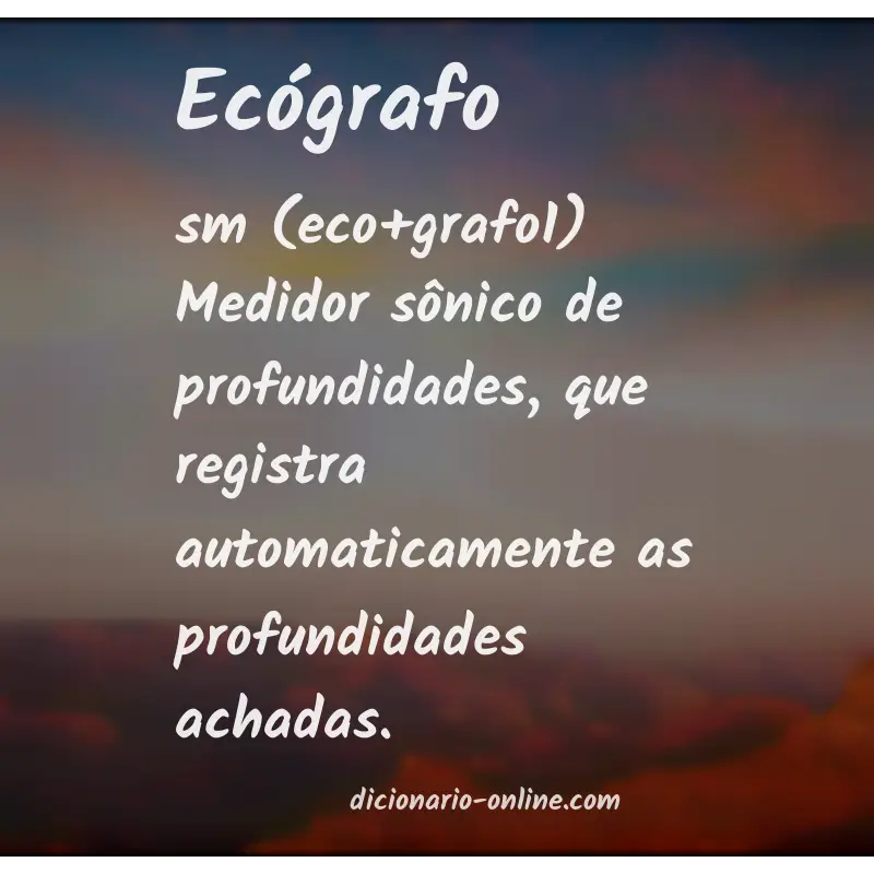 Significado de ecógrafo