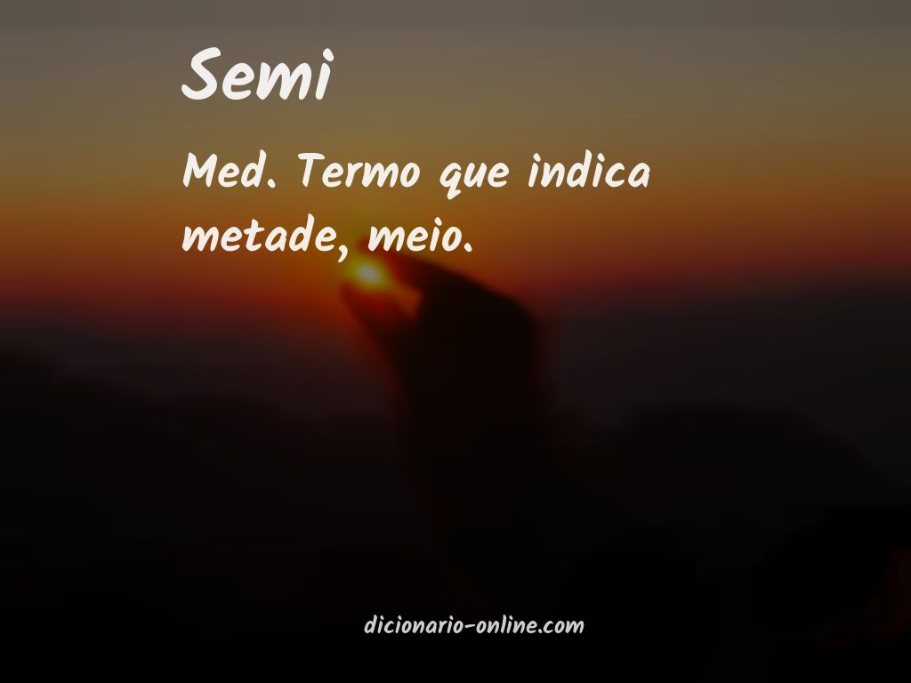 Significado de semi