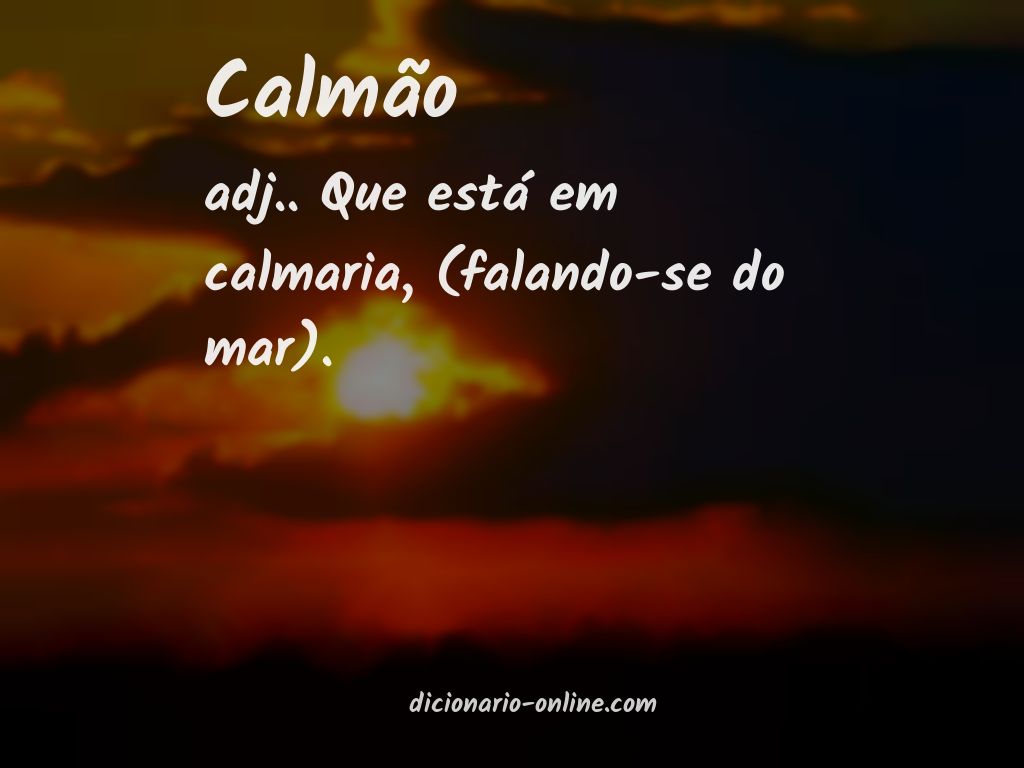 Significado de calmão