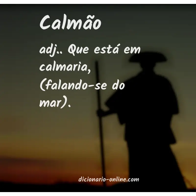 Significado de calmão