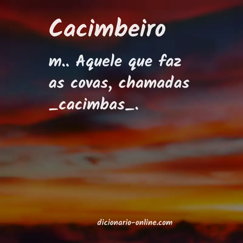 Significado de cacimbeiro