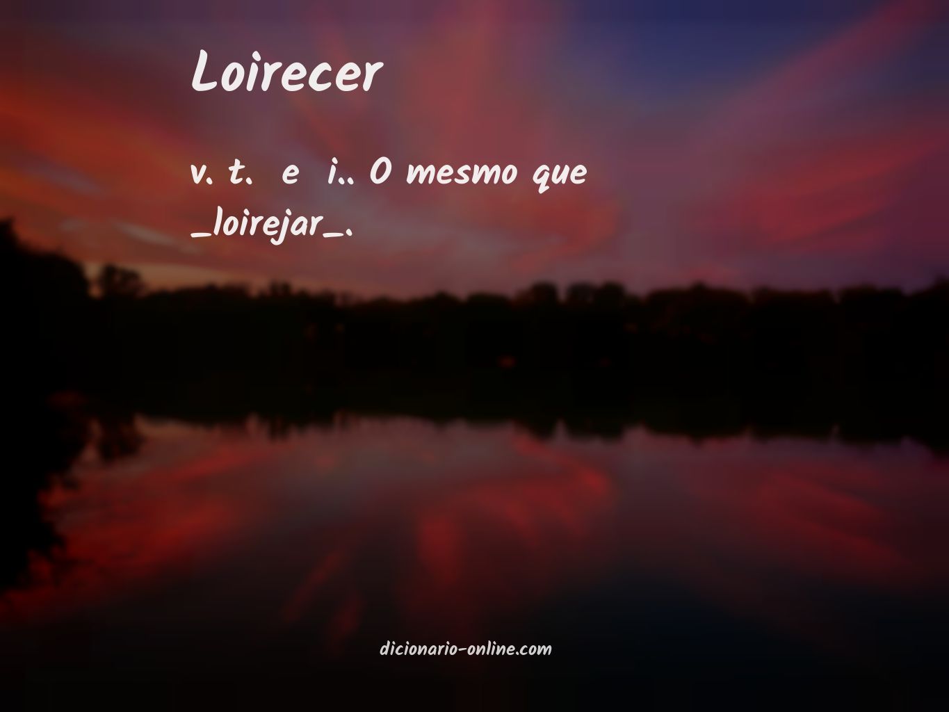 Significado de loirecer