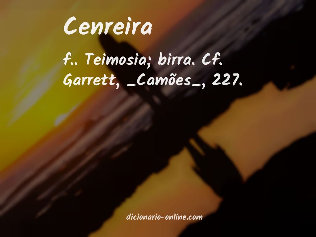 Significado de cenreira