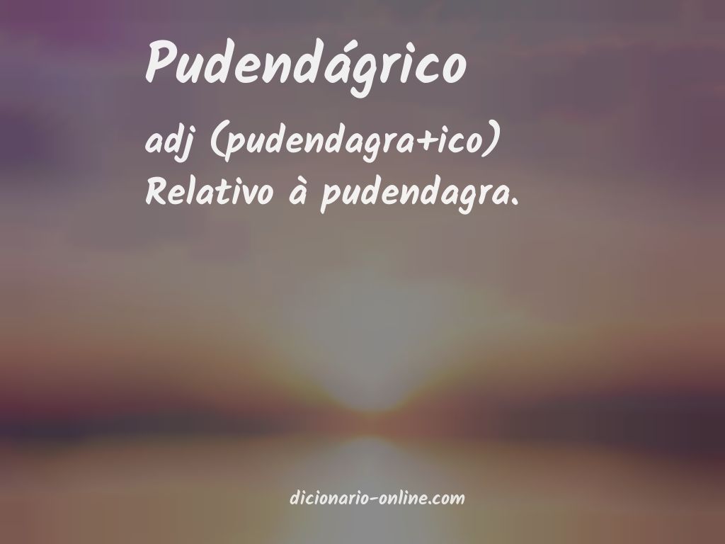 Significado de pudendágrico