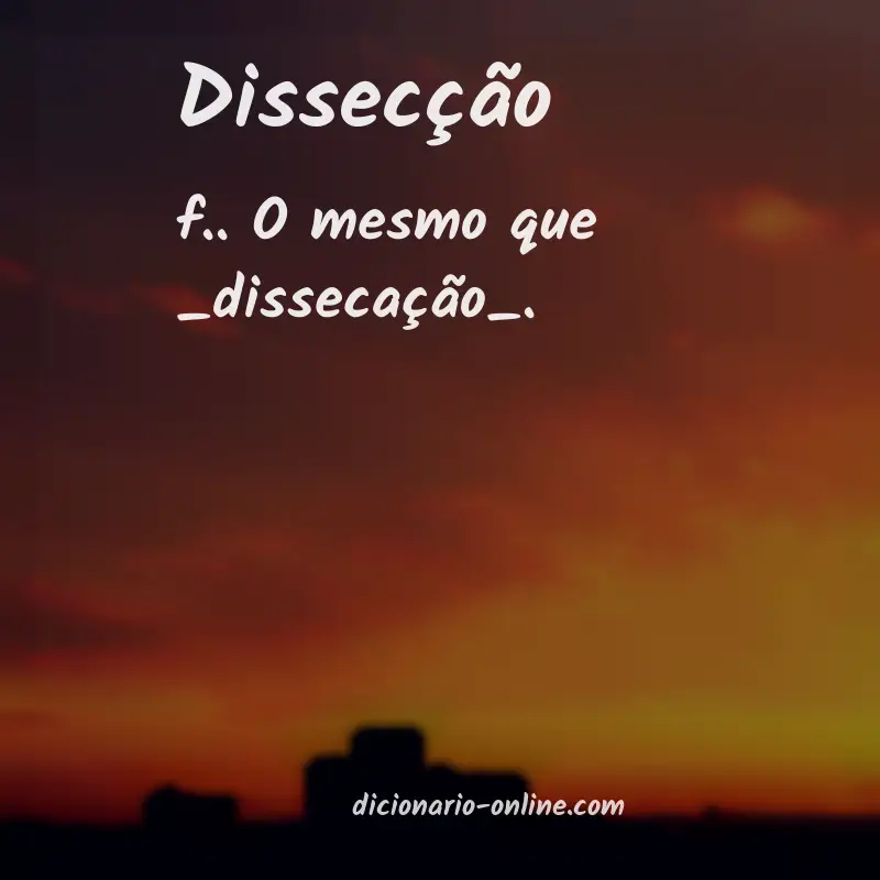 Significado de dissecção