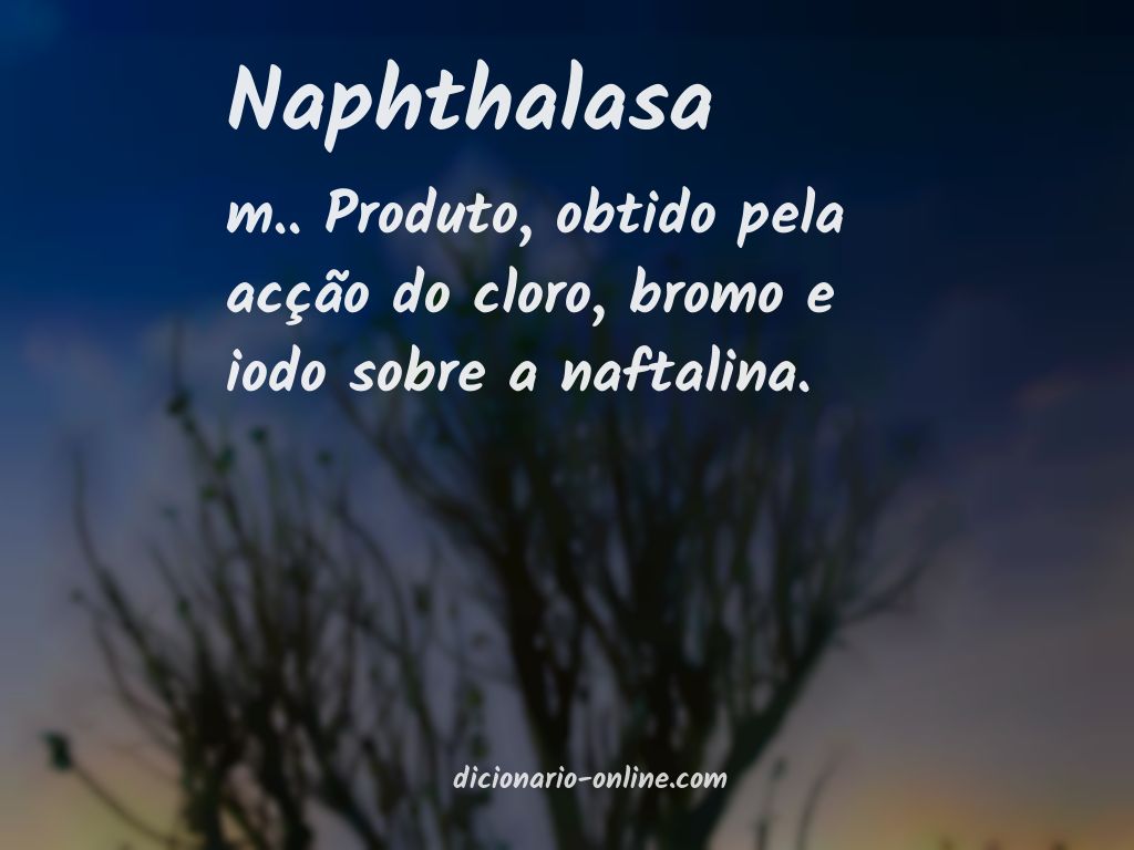Significado de naphthalasa