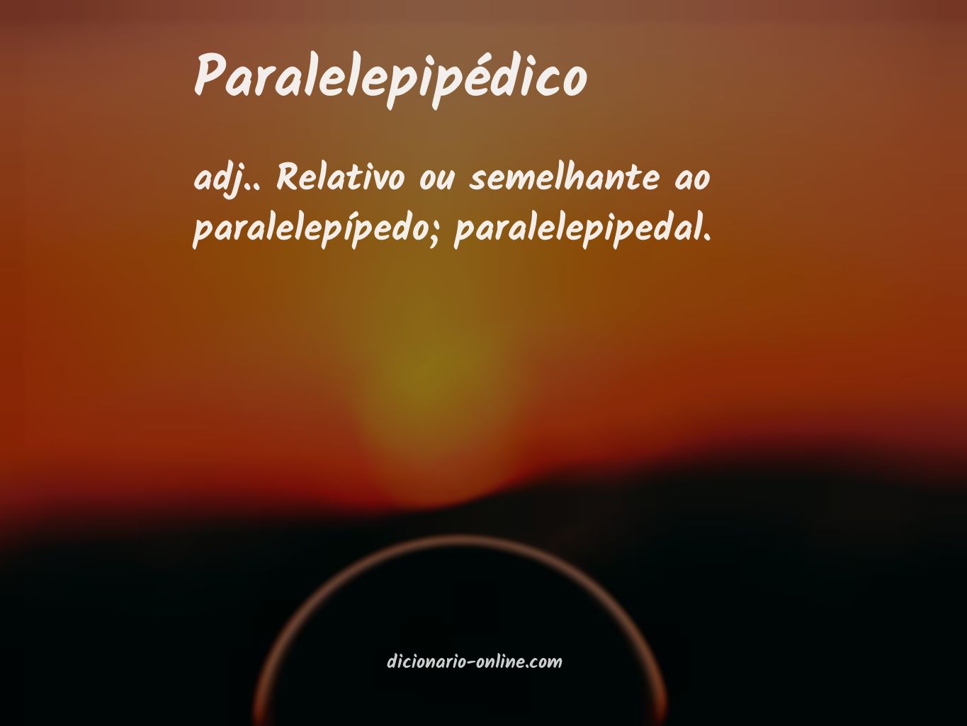 Significado de paralelepipédico