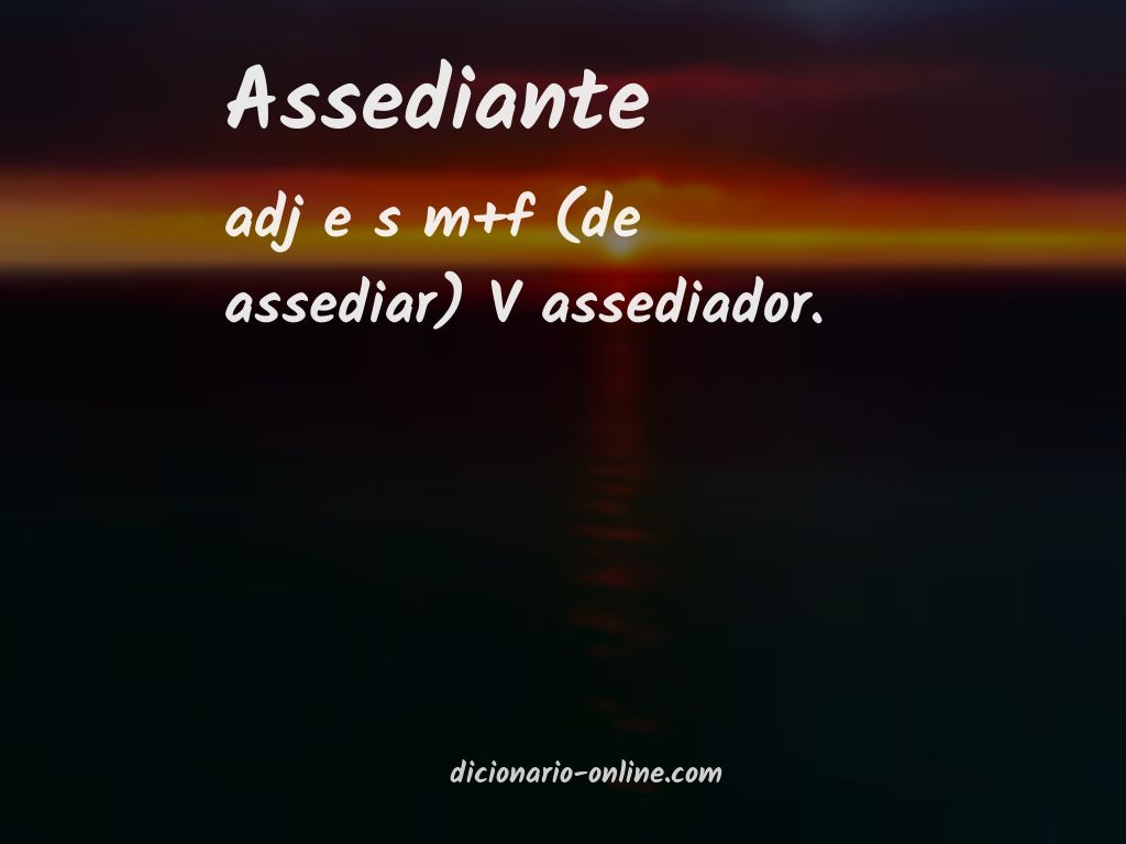 Significado de assediante