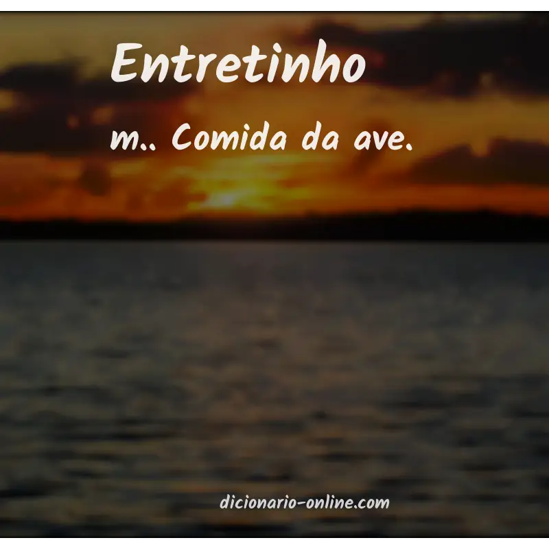 Significado de entretinho