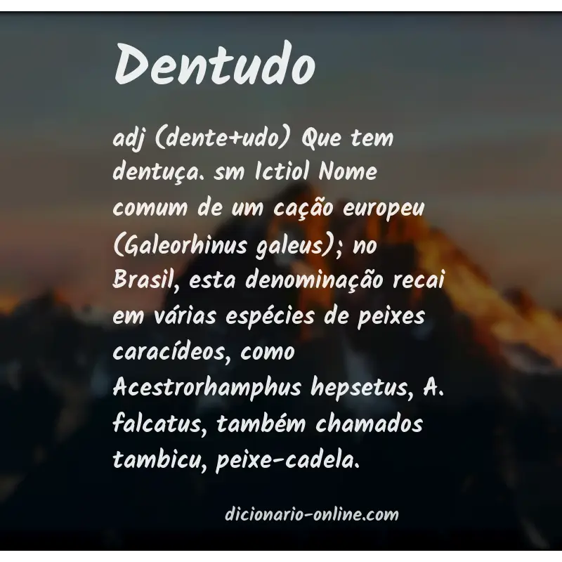 Significado de dentudo
