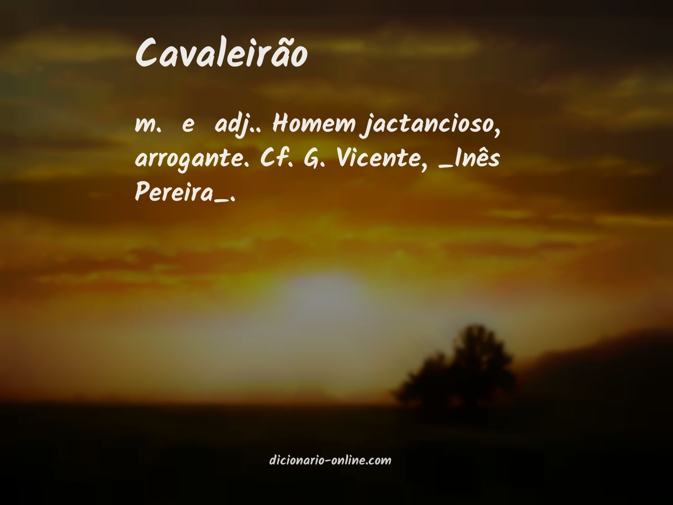 Significado de cavaleirão