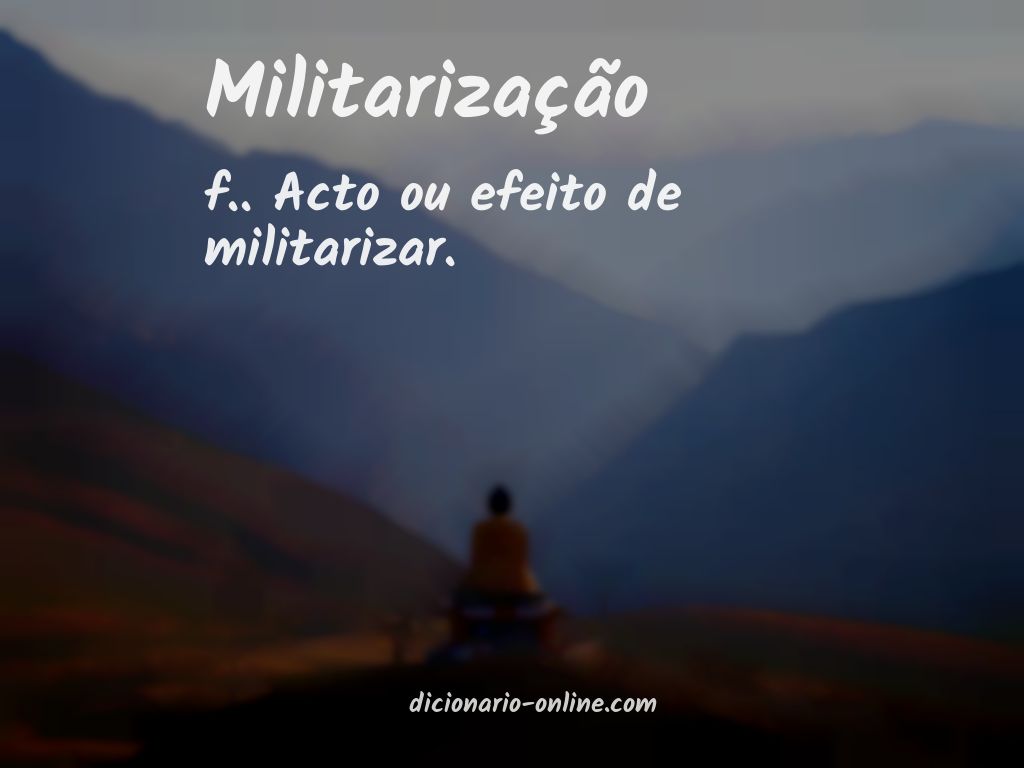 Significado de militarização