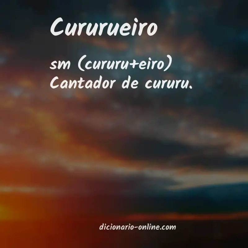 Significado de cururueiro